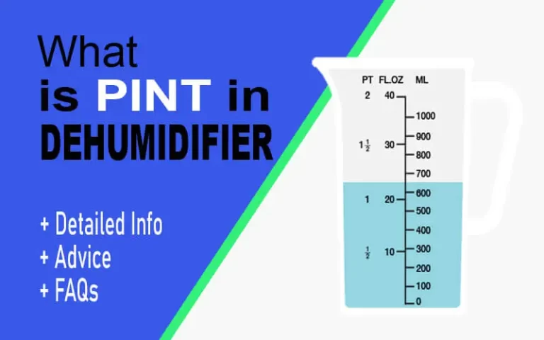 Latest | What Is Pint In Dehumidifier? [+Pint Chart] 2023