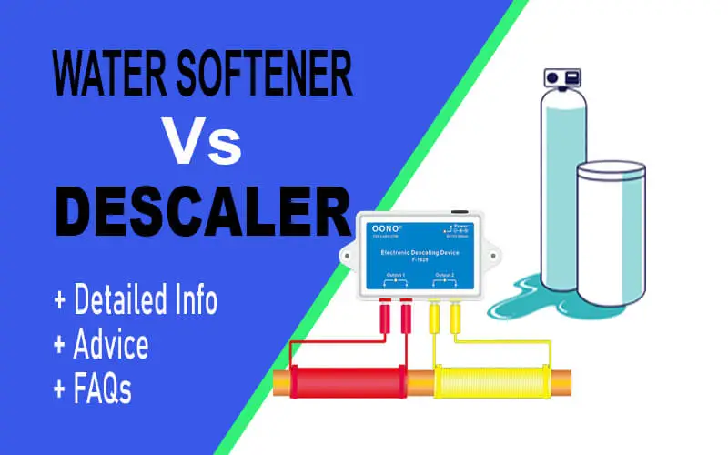 water softener vs descaler