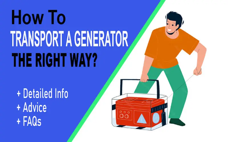 how to transport a generator