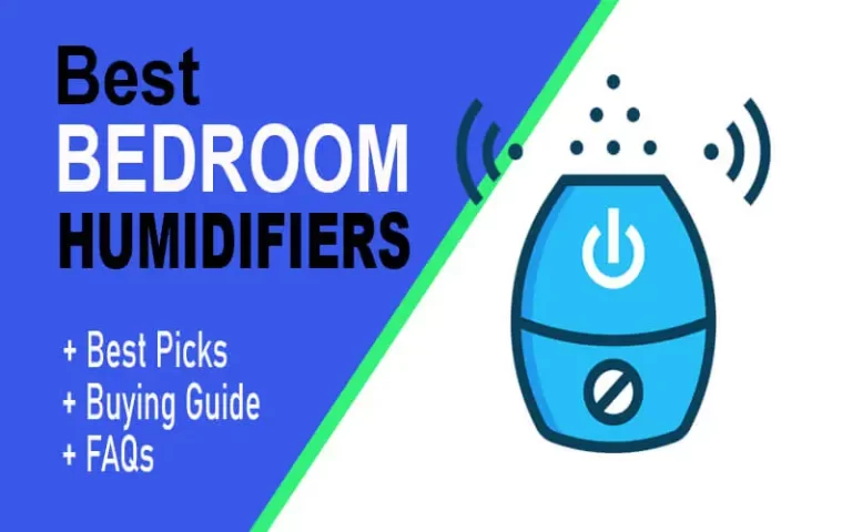 Find Out Now! Best Bedroom Humidifier [#3 is Life Saving]