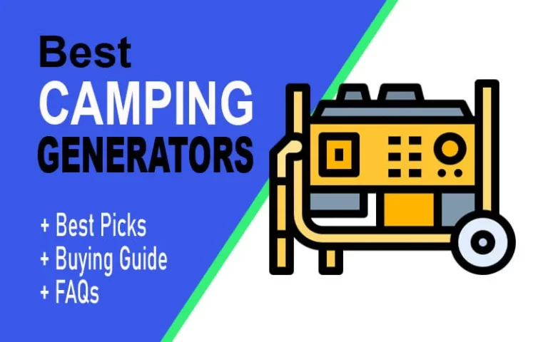 Find Out Now! Best Camping Generator In 2023 [#3 Is Life-Saving]