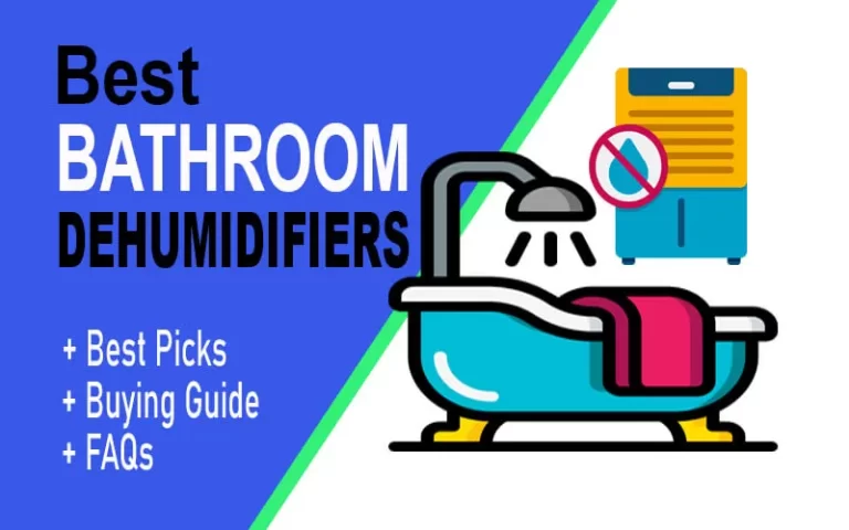 Find Out Now! Best Bathroom Dehumidifier [#5 is Life-Saving]